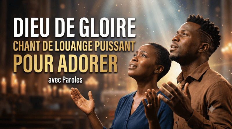 Dieu de gloire